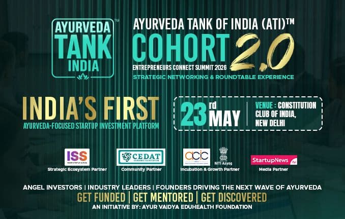 Ayurveda Tank of India (ATI) Cohort 2.0