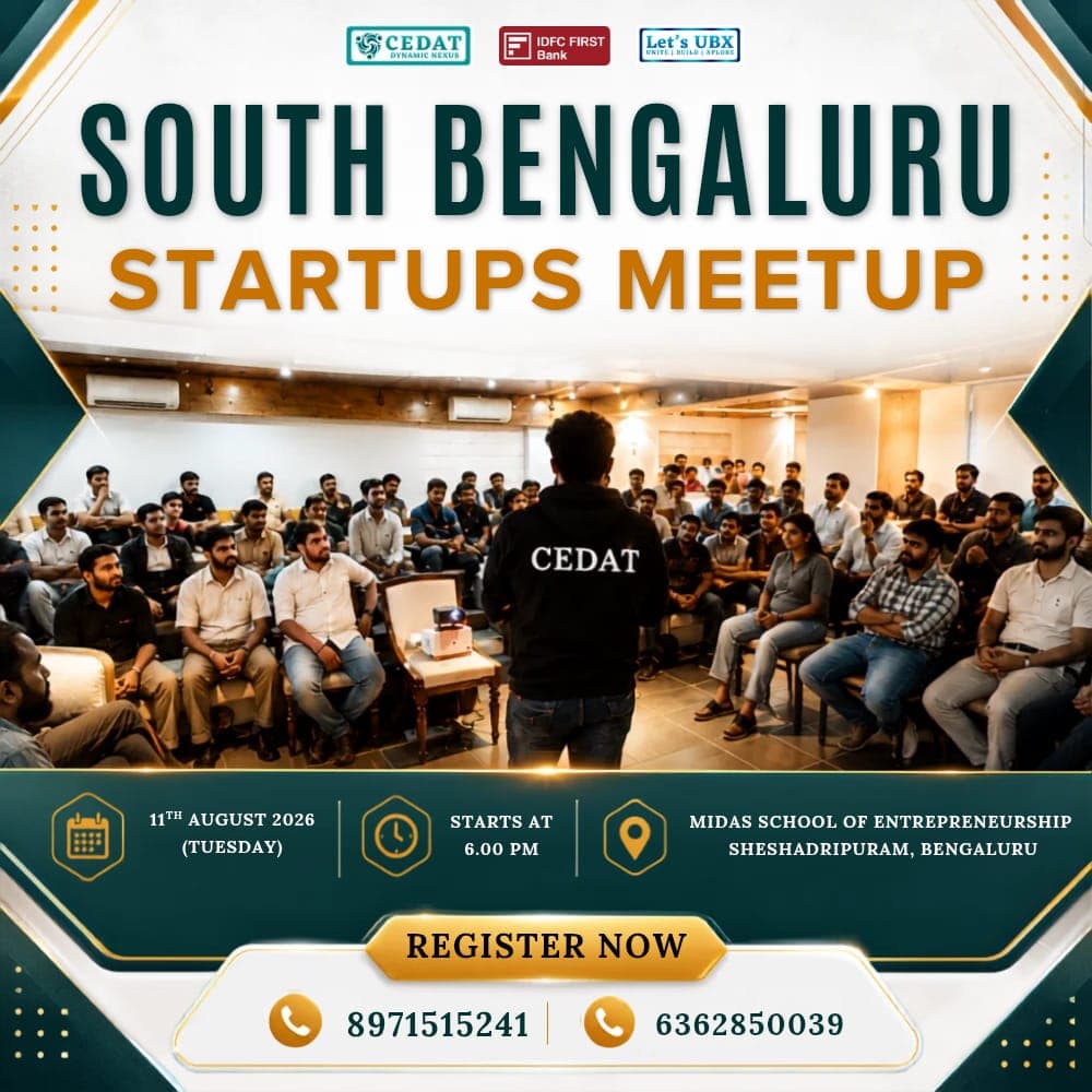 South Bengaluru Startups Meetup by CEDAT